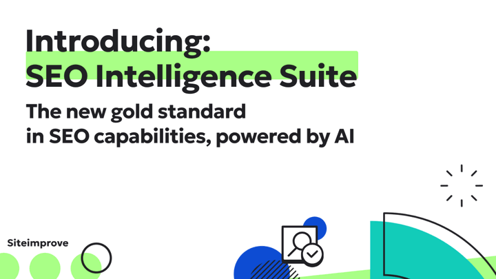 Introducing: SEO Intelligence Suite the new gold standard in SEO capabilities, powered by AI.